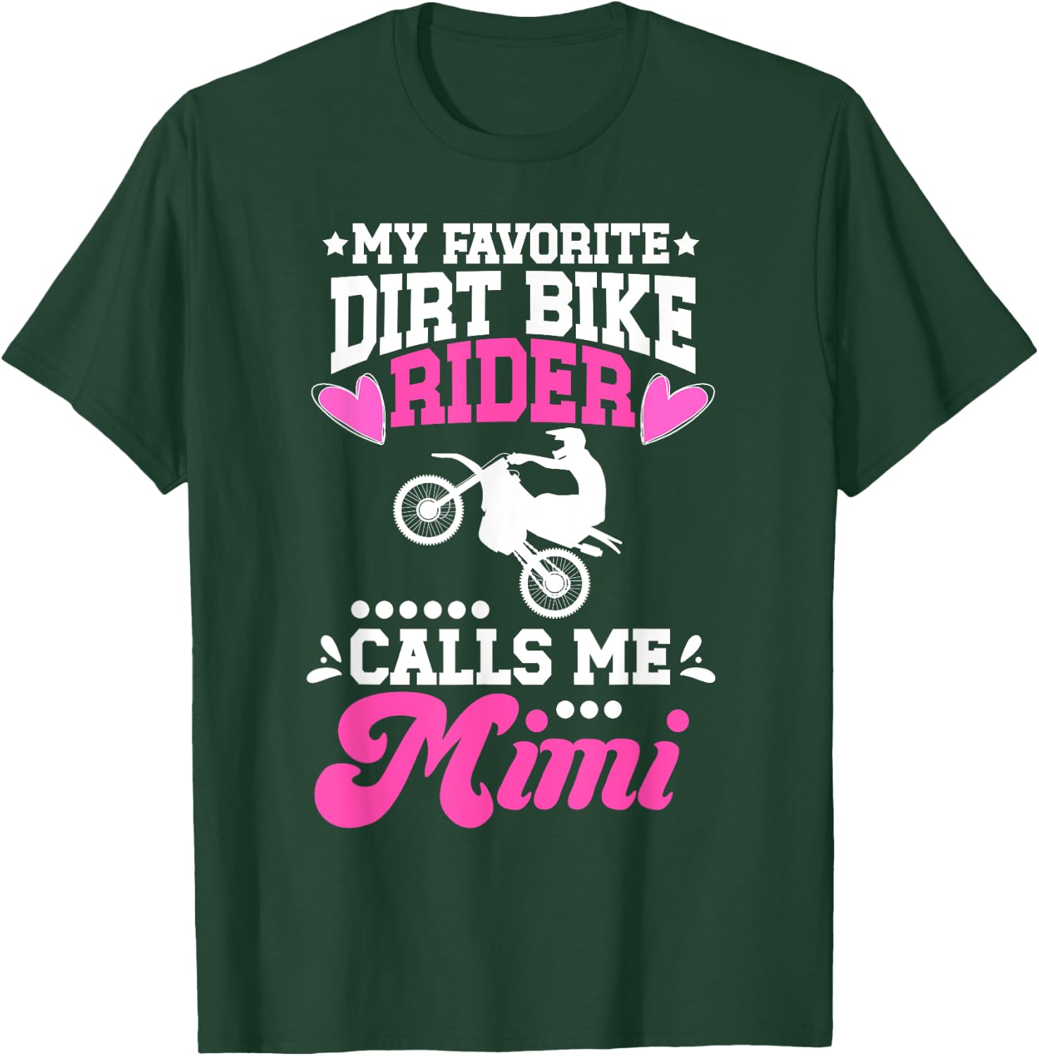 My Favorite Dirt Biker Mimi Dirt Bike Mimi Grandma T-Shirt - T-Shirt | Forest