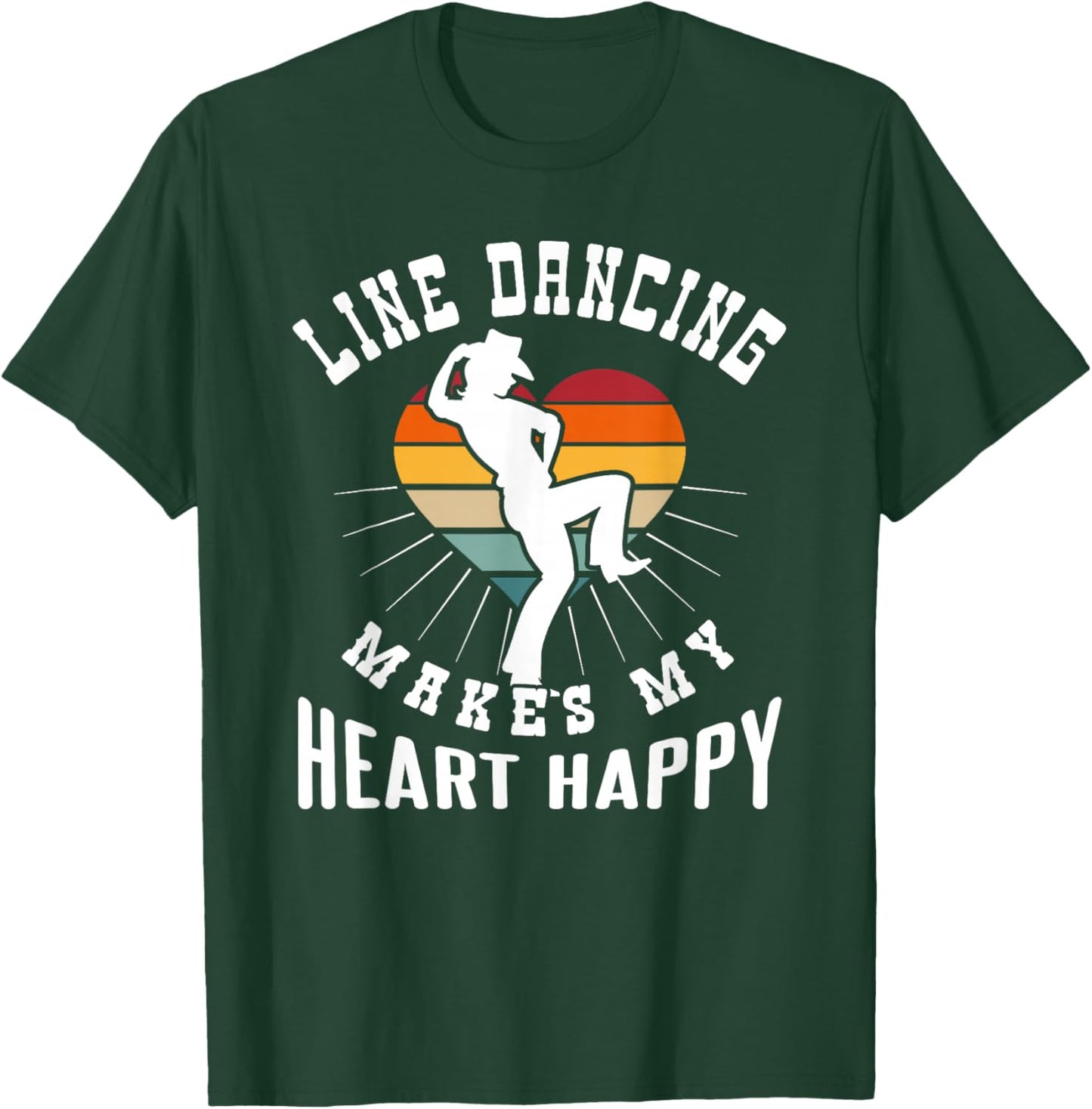 Line Dancing Makes My Heart Happy T-Shirt - T-Shirt | Forest