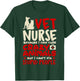 Vet Nurse Funny Nursing Careers Pet Animal Nurse veterinary T-Shirt - T-Shirt | Forest