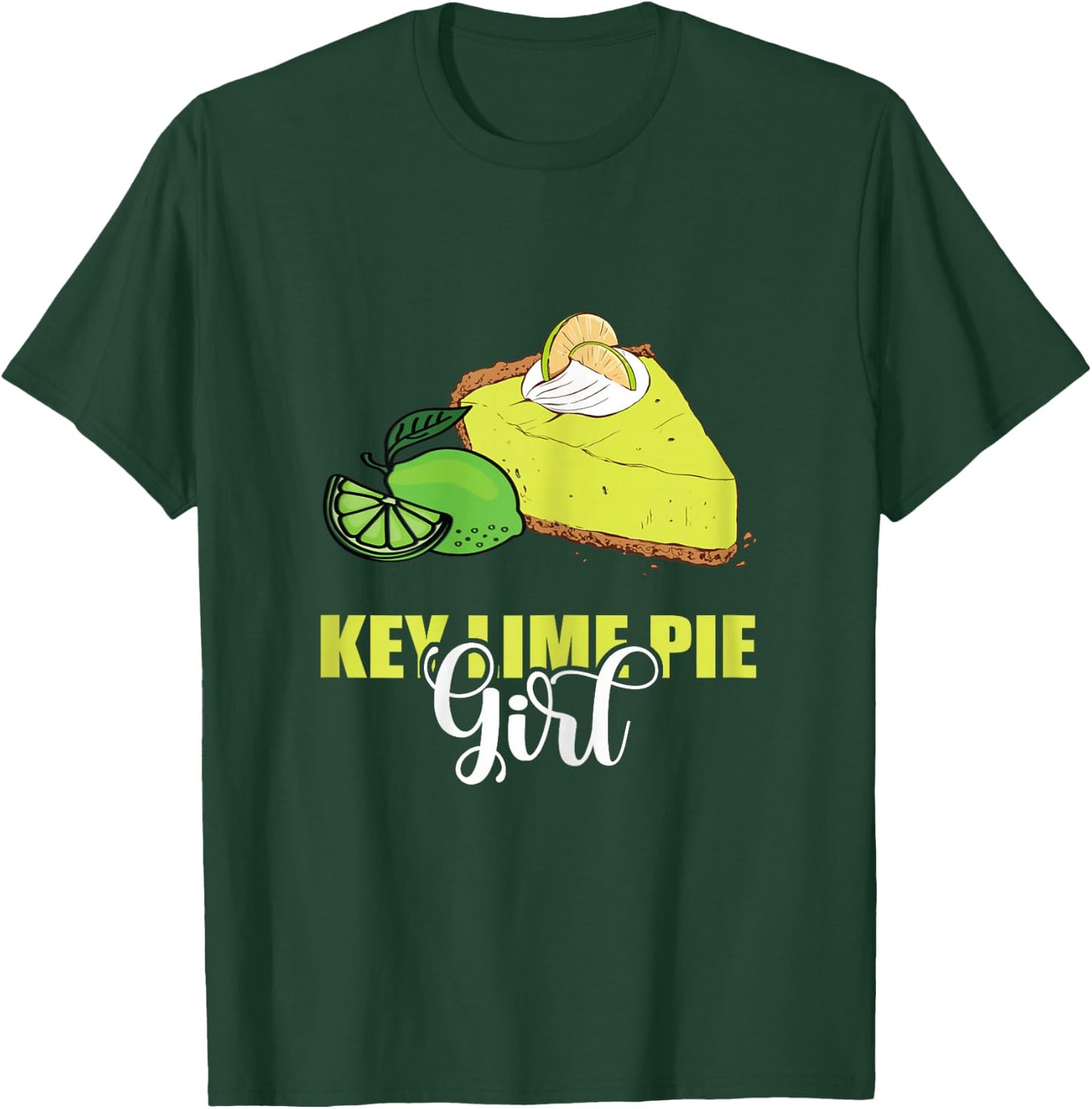 Key Lime Pie Girl Tart Lemon Pie Dessert Lime Pie Baker T-Shirt - T-Shirt | Forest