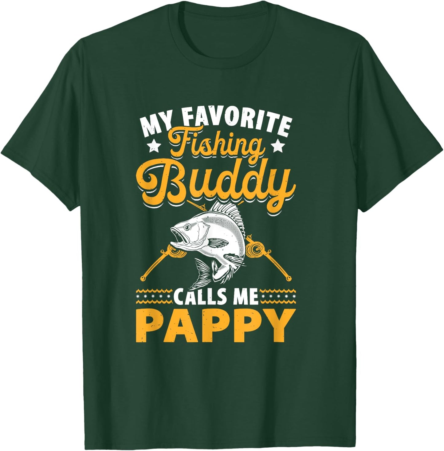 Fishing Grandpa - Pappy Fishing Buddy - Fishing Pappy T-Shirt - T-Shirt | Forest