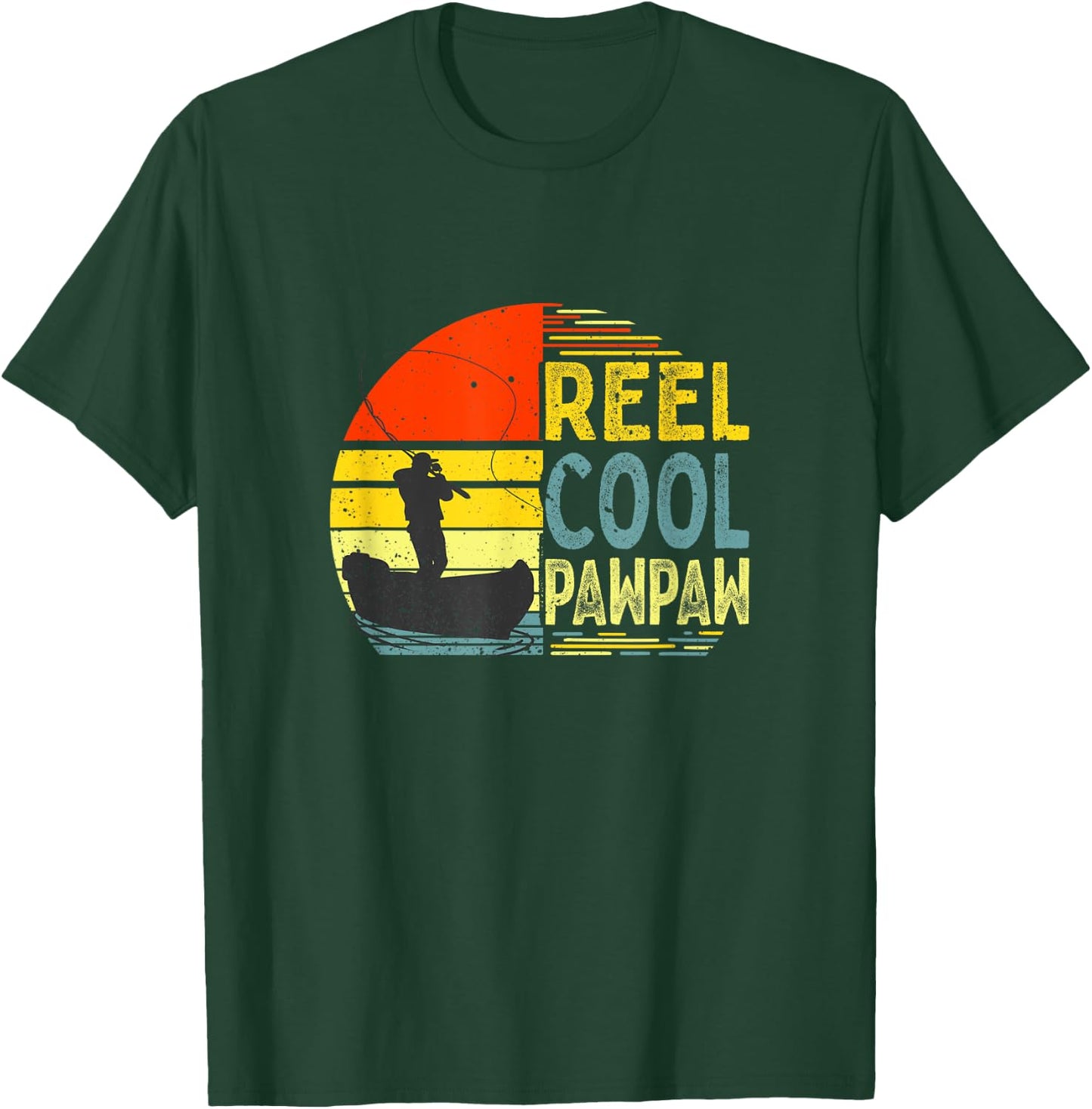 Reel Cool PawPaw Fishing Grandpa Funny Christmas Fathers Day T-Shirt - T-Shirt | Forest
