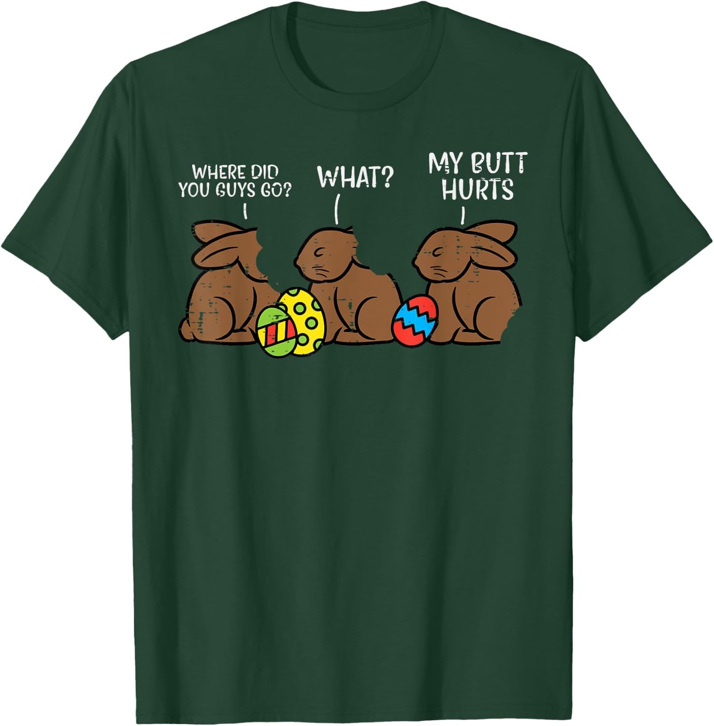 Where Did You Guys Go Chocolate Bunny Funny Easter Kids T-Shirt - T-Shirt | Forest