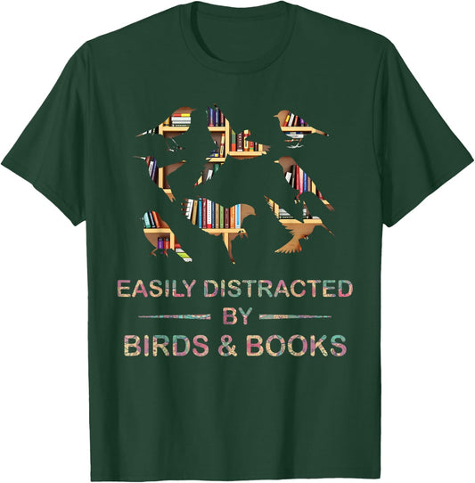 Easily Distracted by Birds & Books Cute Birder Bookworm Fun T-Shirt - T-Shirt | Forest