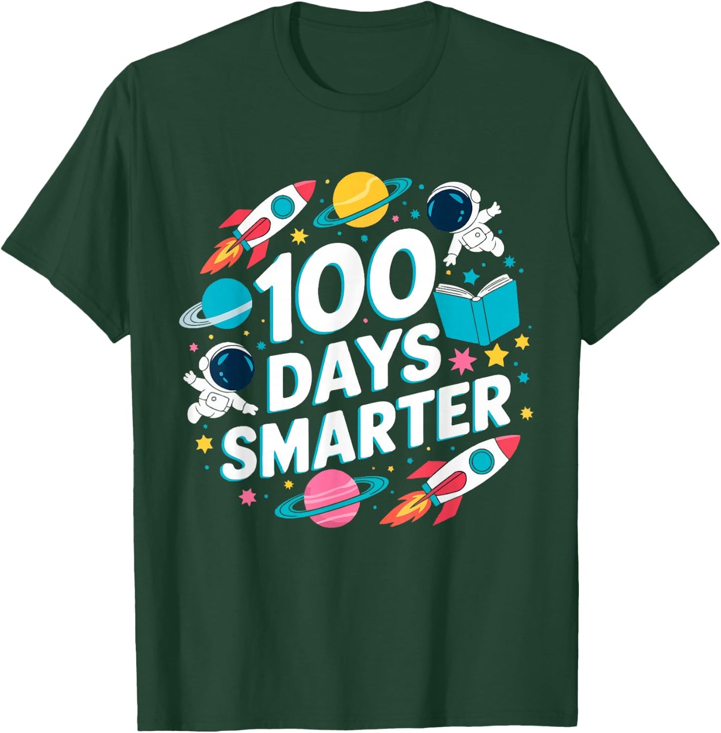 100 Days Smarter Space Astronaut 100th Day of School kids T-Shirt - T-Shirt | Forest