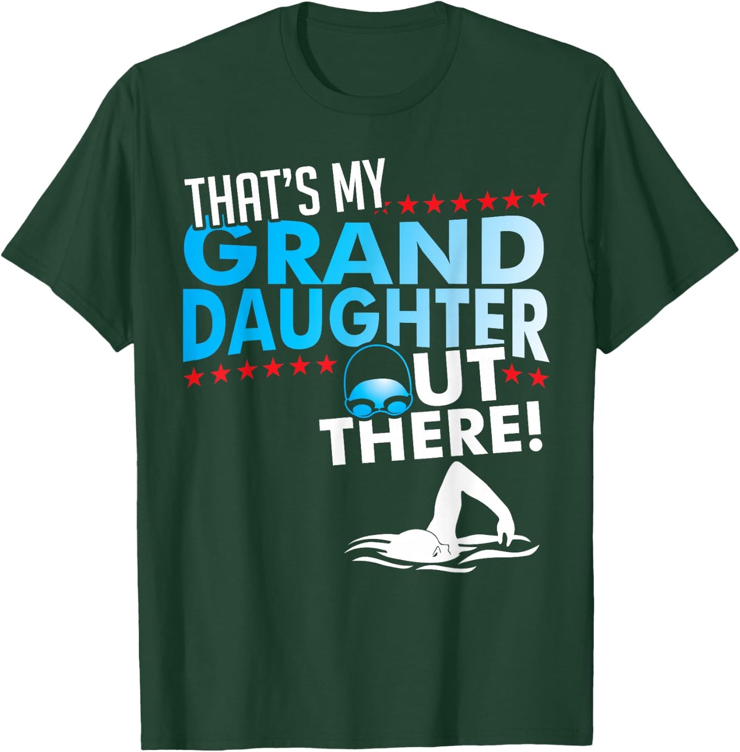 My Granddaughter - Swimmer Grandpa & Grandma Shirt Swimming T-Shirt - T-Shirt | Forest