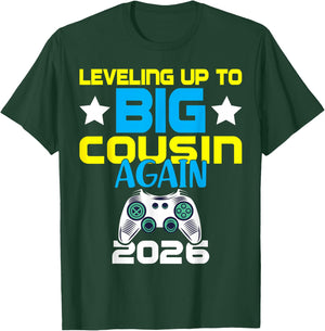 Leveling Up to Big Cousin Again 2026 Gamer Announcement T-Shirt - T-Shirt | Forest