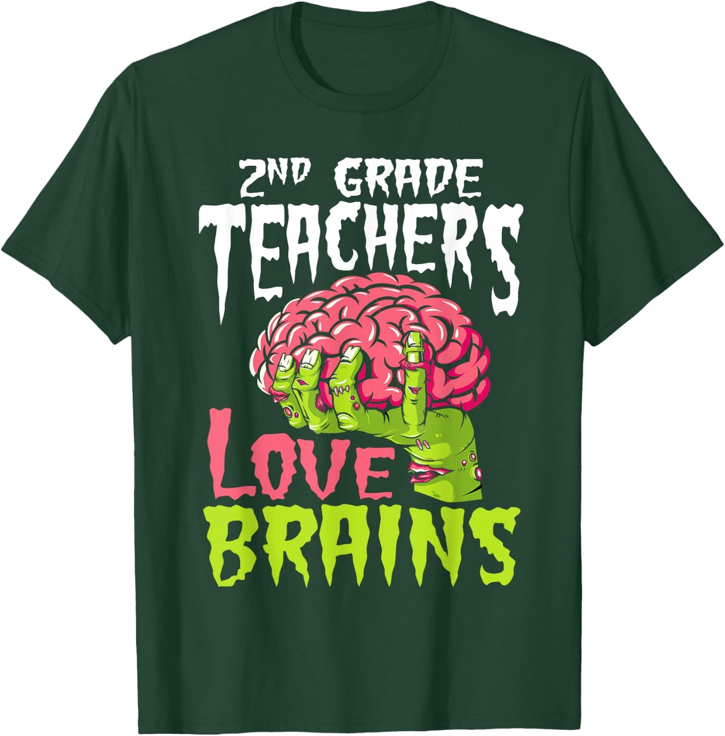 2nd Grade Teachers Love Brains Zombie Teacher Halloween Women Kids T-Shirt - T-Shirt | Forest