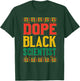 Dope Black Scientist African HBCU Melanin History Month 2021 T-Shirt - T-Shirt | Forest