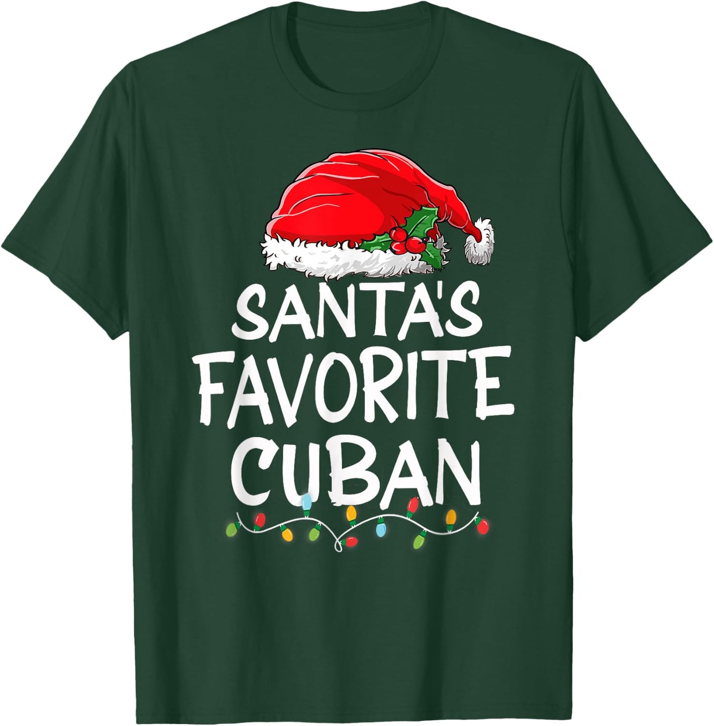 Santa's Favorite Cuban Christmas Santa Claus tree lights T-Shirt - T-Shirt | Forest