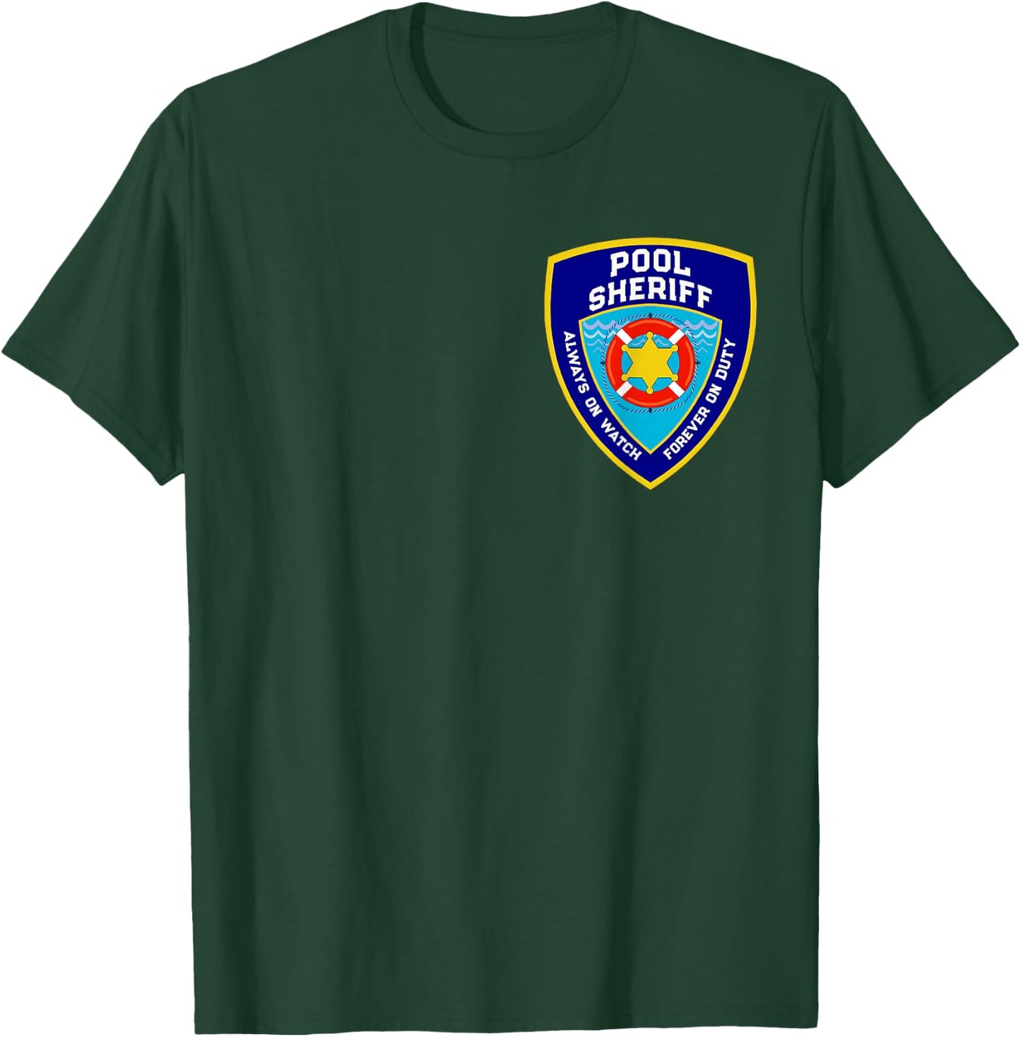 Funny POOL SHERIFF Swim Splash Repeat Off Duty Lifeguards T-Shirt - T-Shirt | Forest