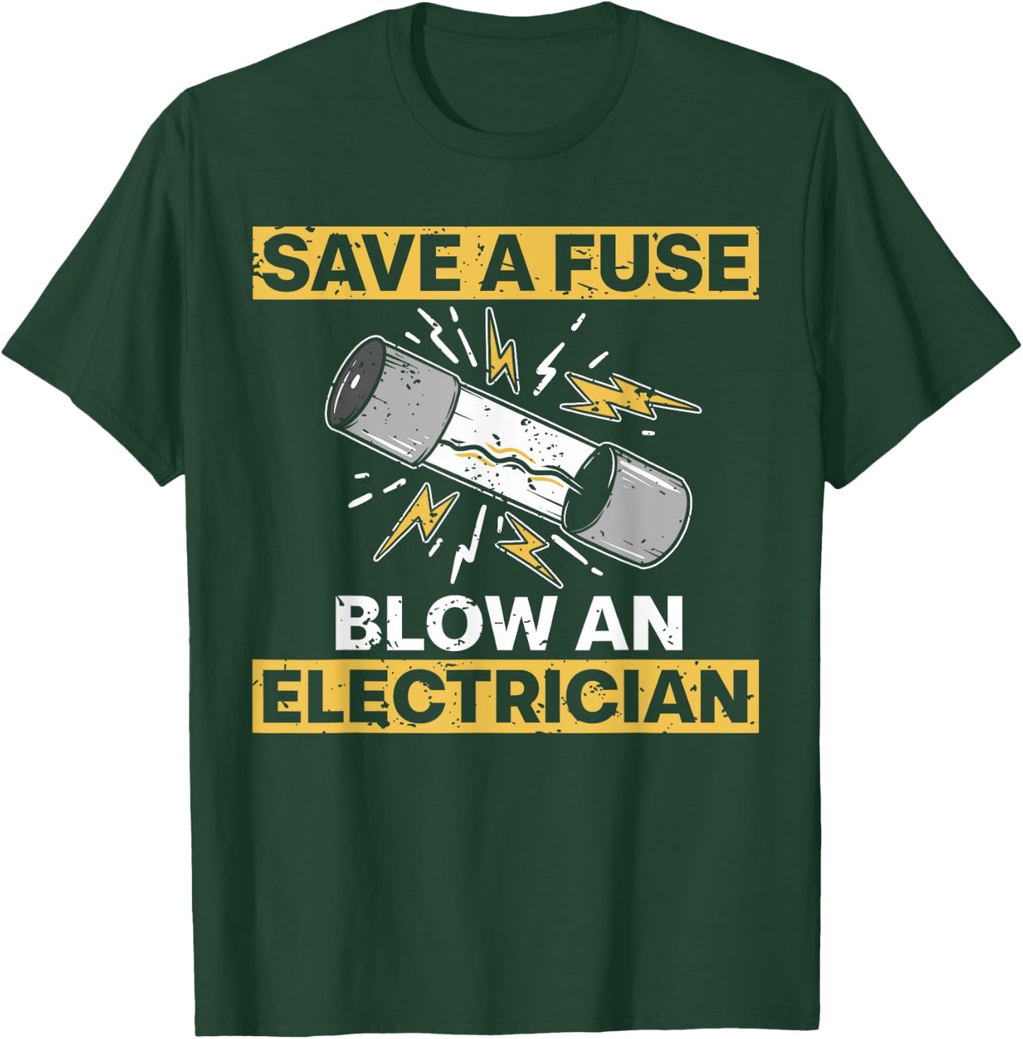 Funny Electrician Art Men Women Electrical Fuse Engineers T-Shirt - T-Shirt | Forest