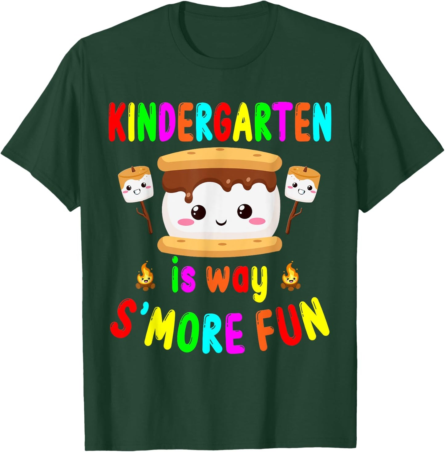 Back to School Kindergarten is way S'more Fun Kids Teachers T-Shirt - T-Shirt | Forest