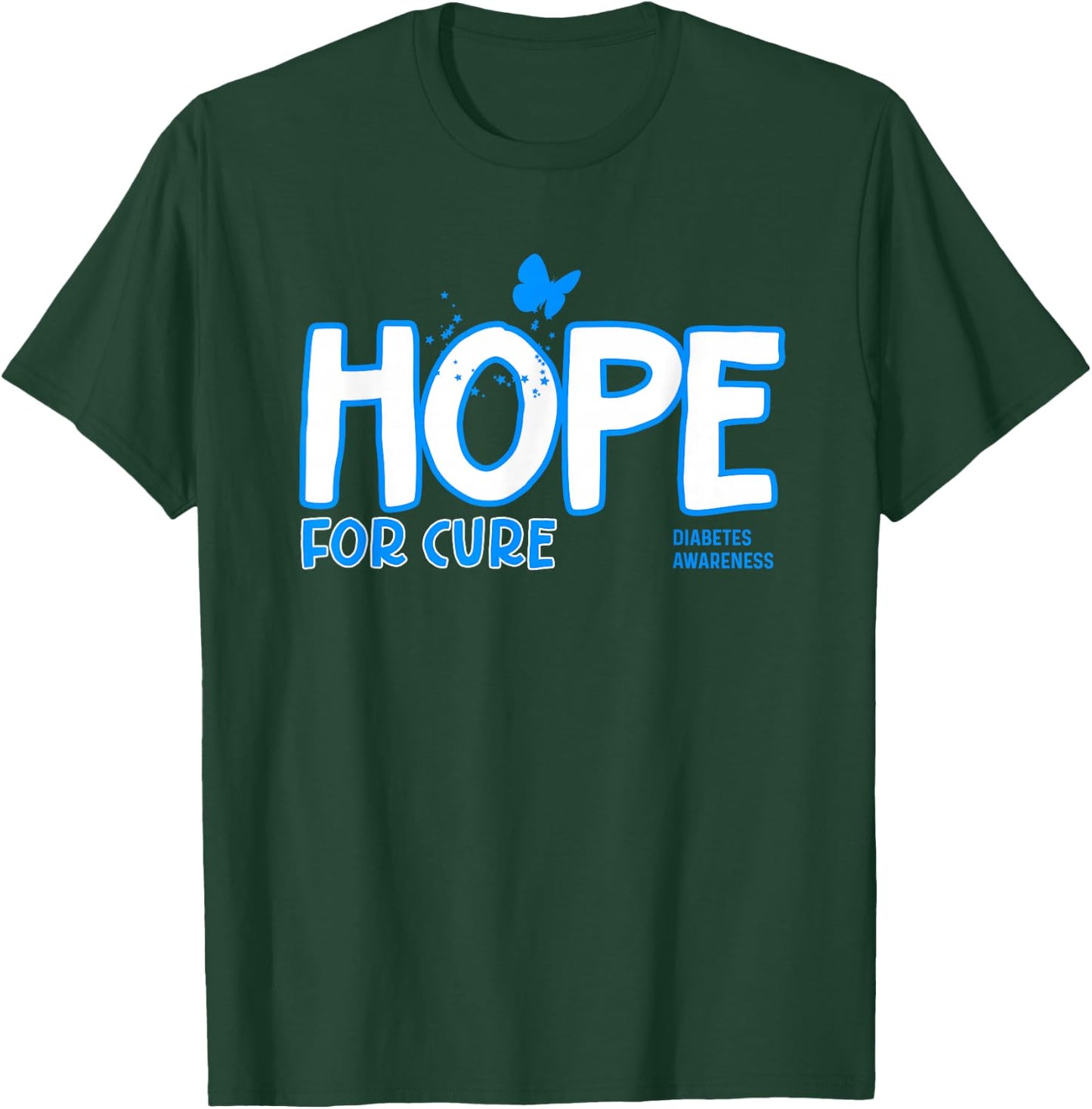 Hope for Cure Diabetes Awareness T-Shirt - T-Shirt | Forest