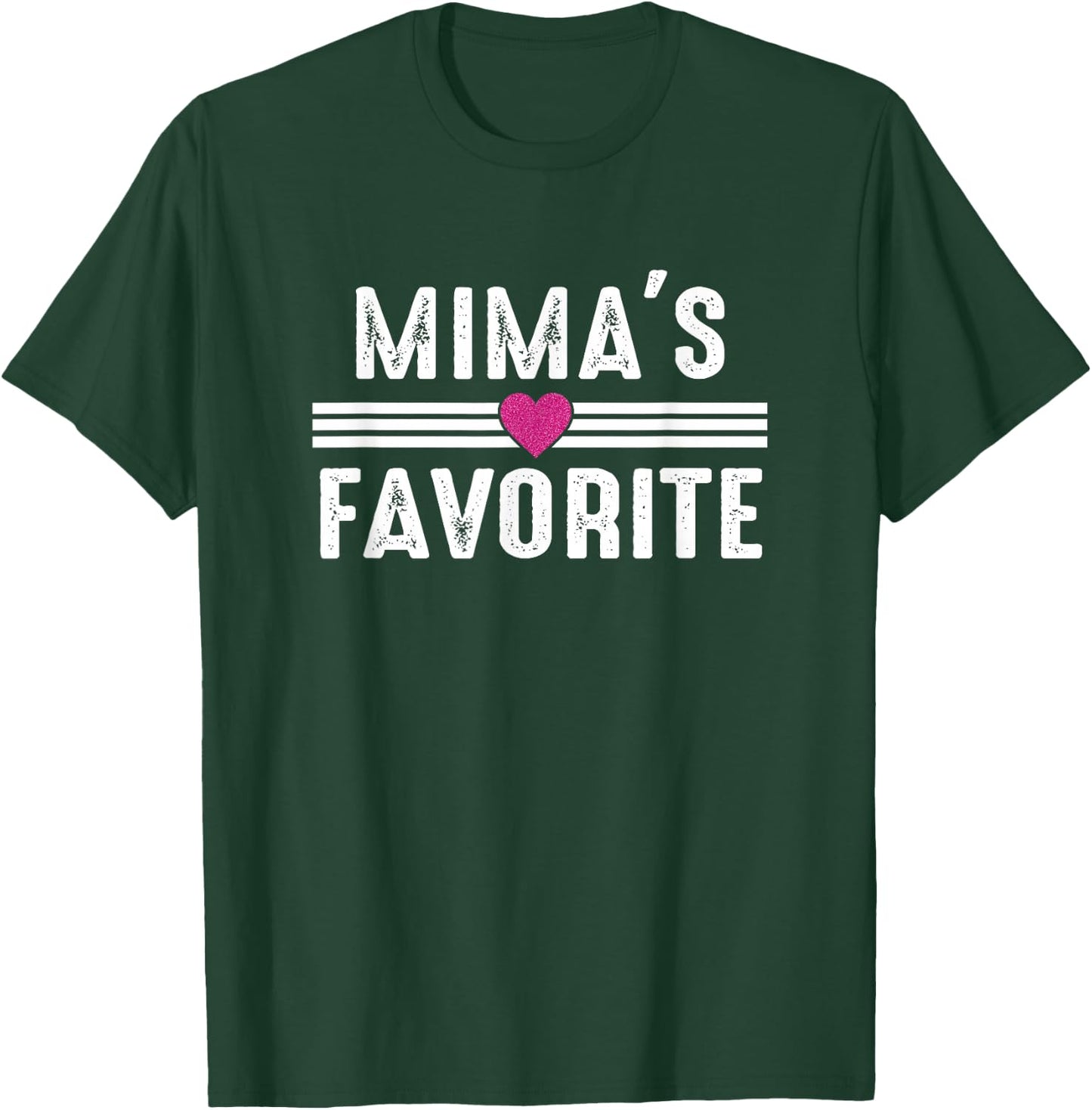 Mima's Favorite T-Shirt - T-Shirt | Forest