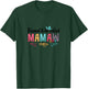 Blessed To Be Called Mamaw Mother's Day T-Shirt - T-Shirt | Forest