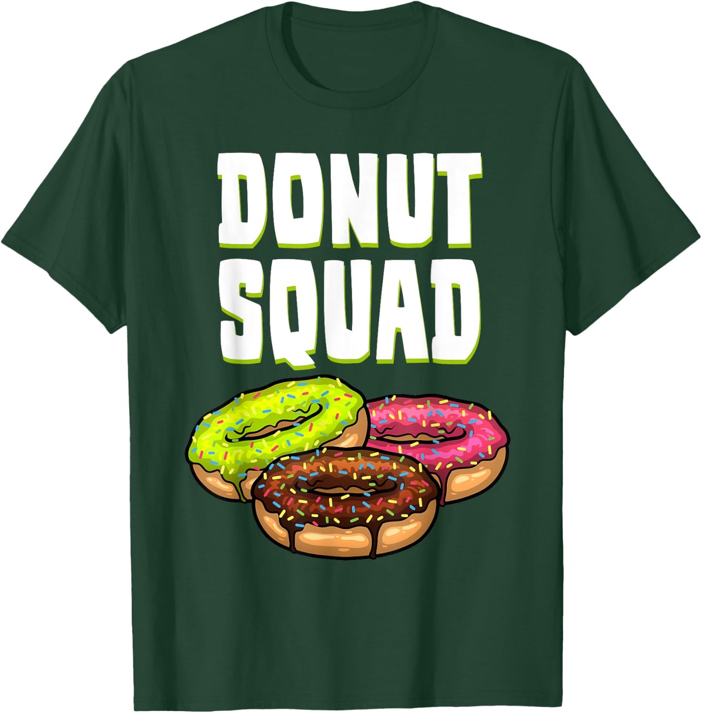 Funny Donut Squad Designs Women Pastry Chefs Foodie T-Shirt - T-Shirt | Forest