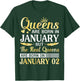 Queens Are Born In Jan Real Queens Are Born On January 02 T-Shirt - T-Shirt | Forest