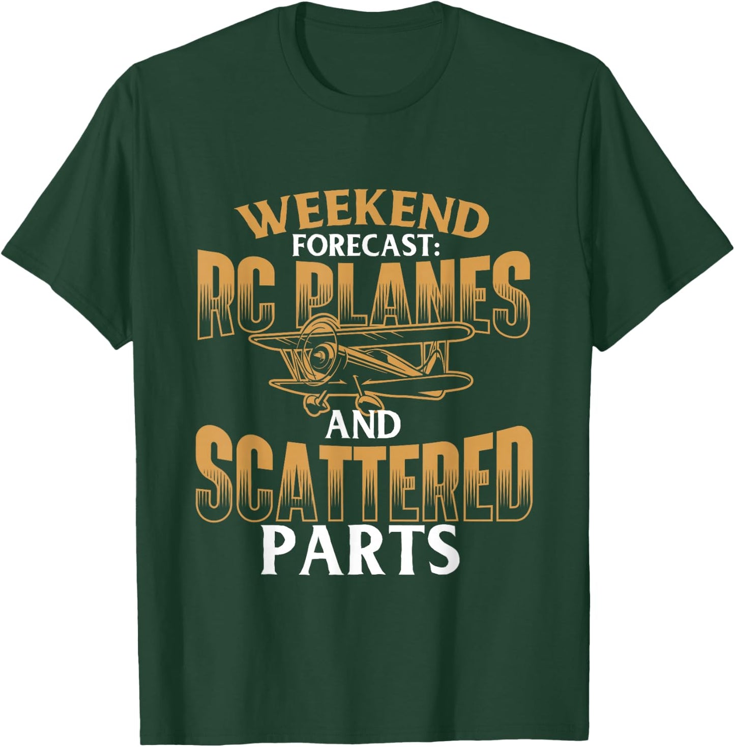 Weekend Forecast RC Planes And Scattered Parts - RC Pilot T-Shirt - T-Shirt | Forest