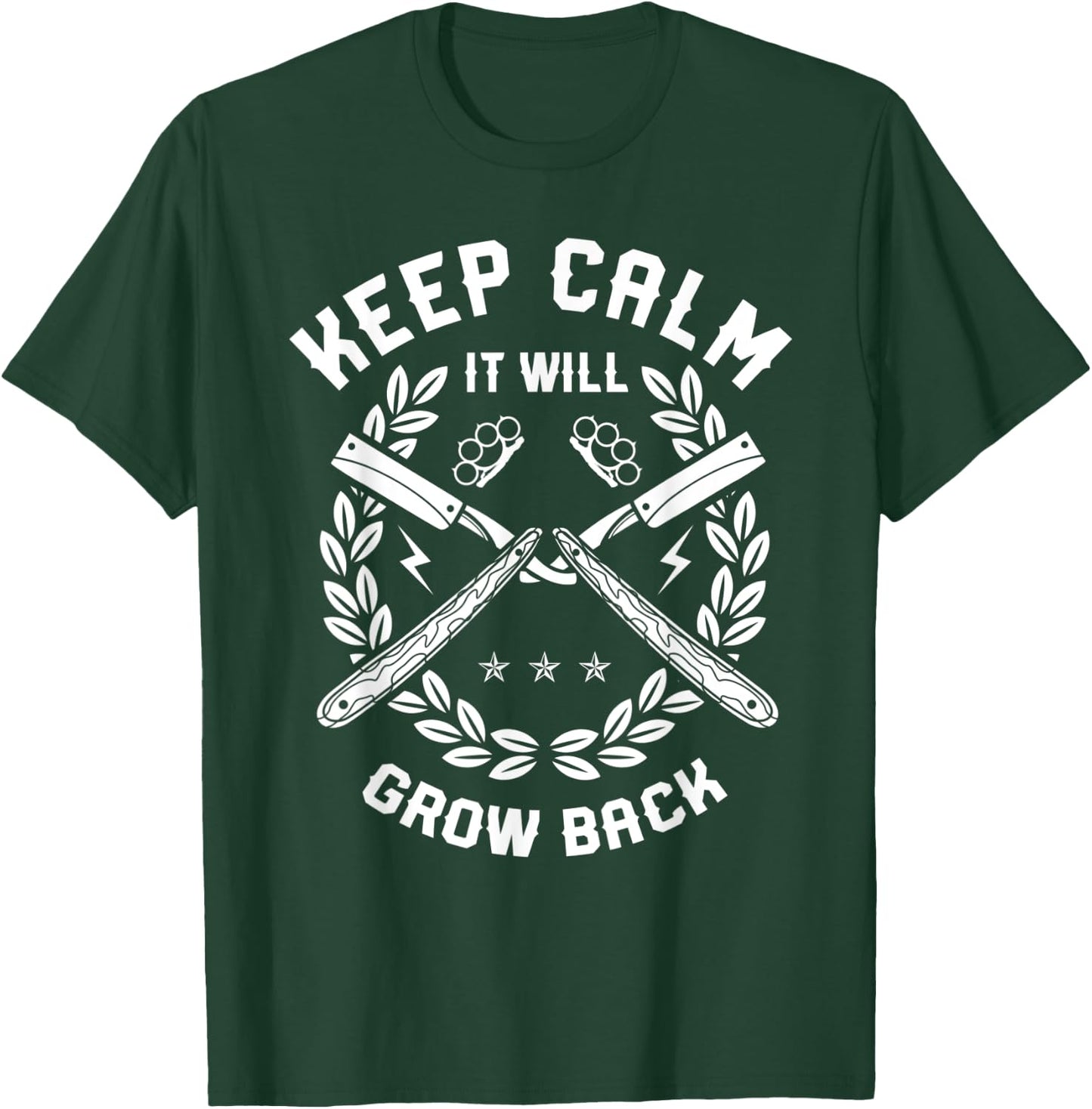 Barber Gift Shirt, Keep Calm It Will Grow Back Men T-Shirt - T-Shirt | Forest