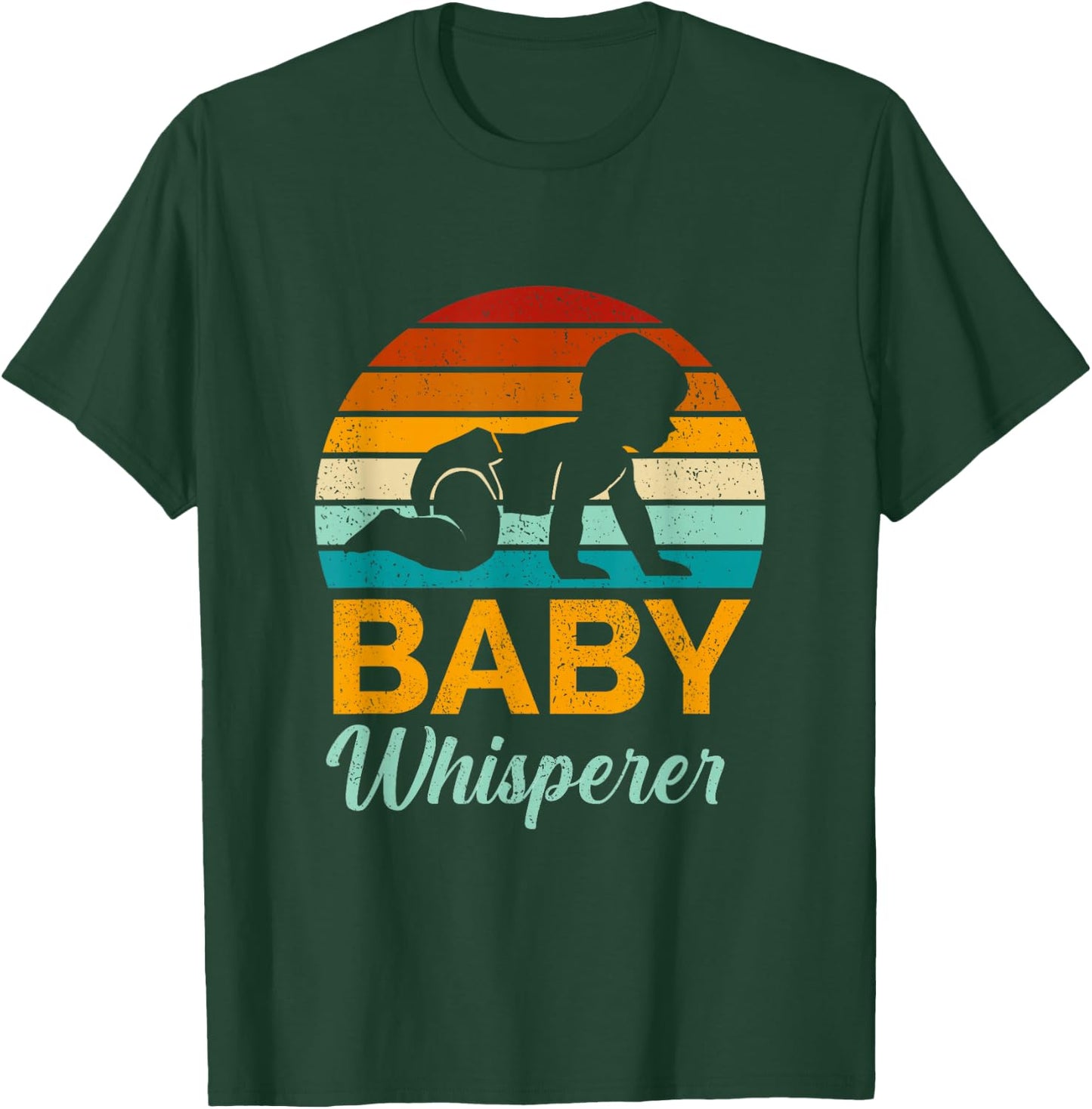 Baby Whisperer T-Shirt - T-Shirt | Forest