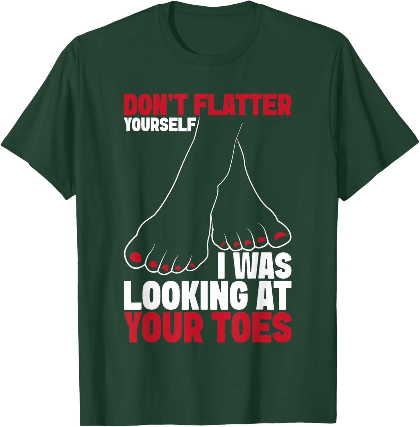 Foot fetishist Feet Lover foot fetish toe sucker T-Shirt - T-Shirt | Forest