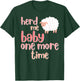 Herd Me Baby, One More Time, Funny Puns for Sheep Ewe Lambs T-Shirt - T-Shirt | Forest