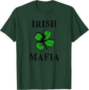 Irish Mafia Funny St. Particks day T-Shirt - T-Shirt | Forest