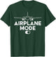 Pilot Airplane Mode On Funny Aviation Aviator Men Women Kids T-Shirt - T-Shirt | Forest