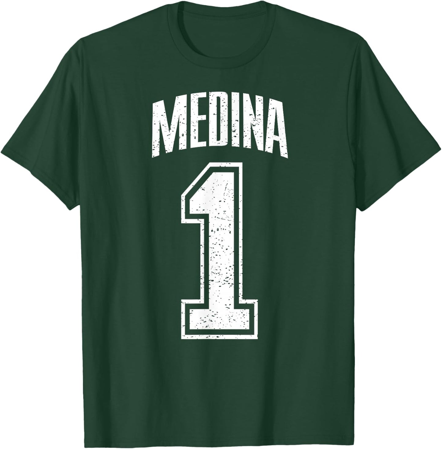 Medina Supporter Number 1 Biggest Fan T-Shirt - T-Shirt | Forest