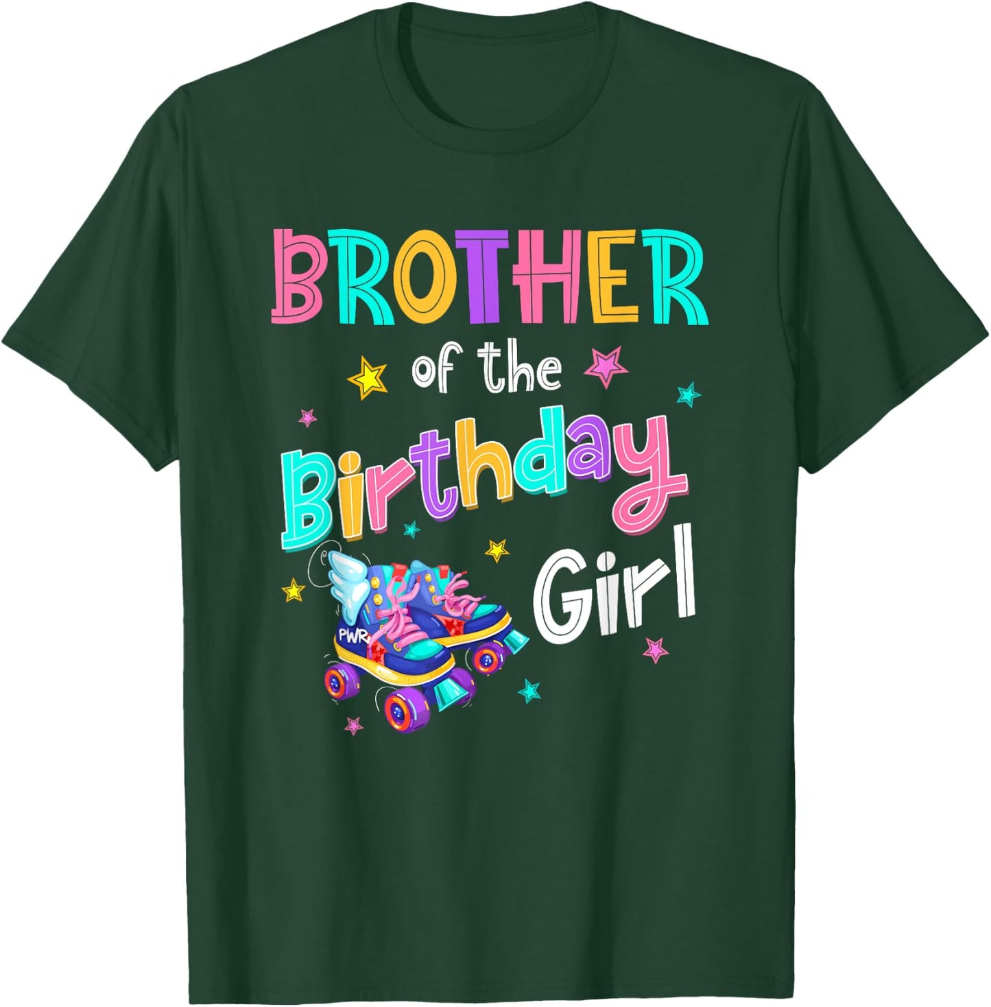 Brother of the Birthday Girl Rolling Skate Bday Family Party T-Shirt - T-Shirt | Forest