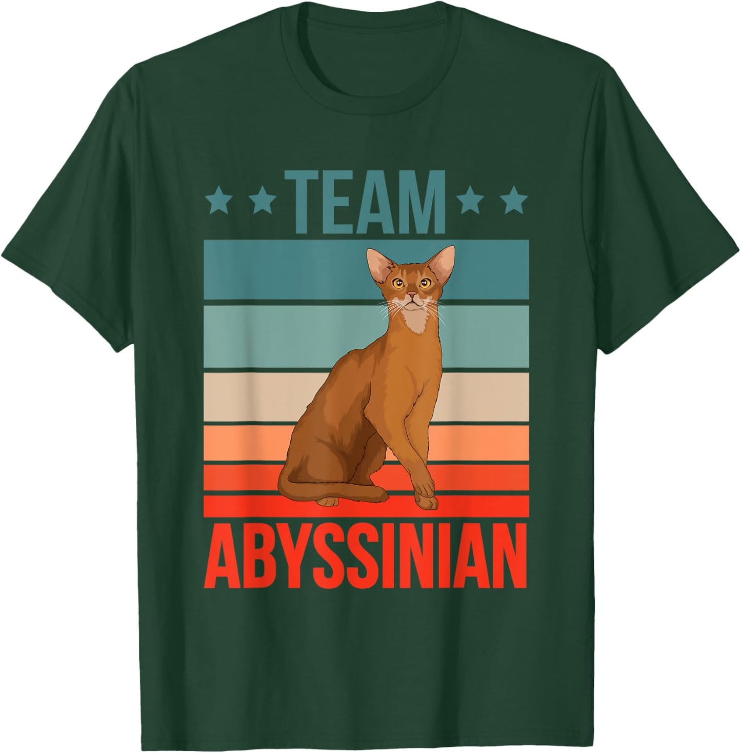 Team Abyssinian Quote Kitten Cat Stuff Abys Abyssinian T-Shirt - T-Shirt | Forest