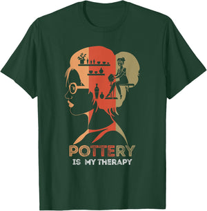 Pottery Ceramics Artist Pottery Is My Therapy Ceramicist T-Shirt - T-Shirt | Forest