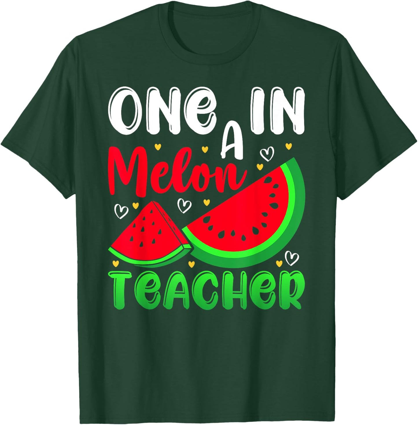 One In A Melon Teacher Watermelon Funny Summer Men Women Kids T-Shirt - T-Shirt | Forest