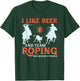 Team Roping Design for a Team Roper Perfect Rodeo T-Shirt - T-Shirt | Forest