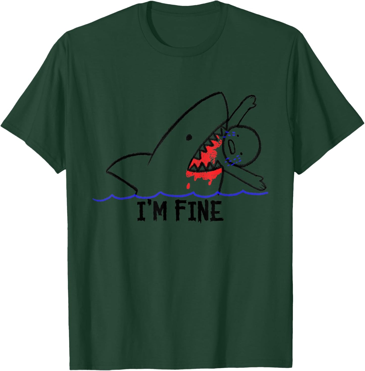 I'm Fine Shark Attack Bloody Funny Man Eating Stick Person T-Shirt - T-Shirt | Forest