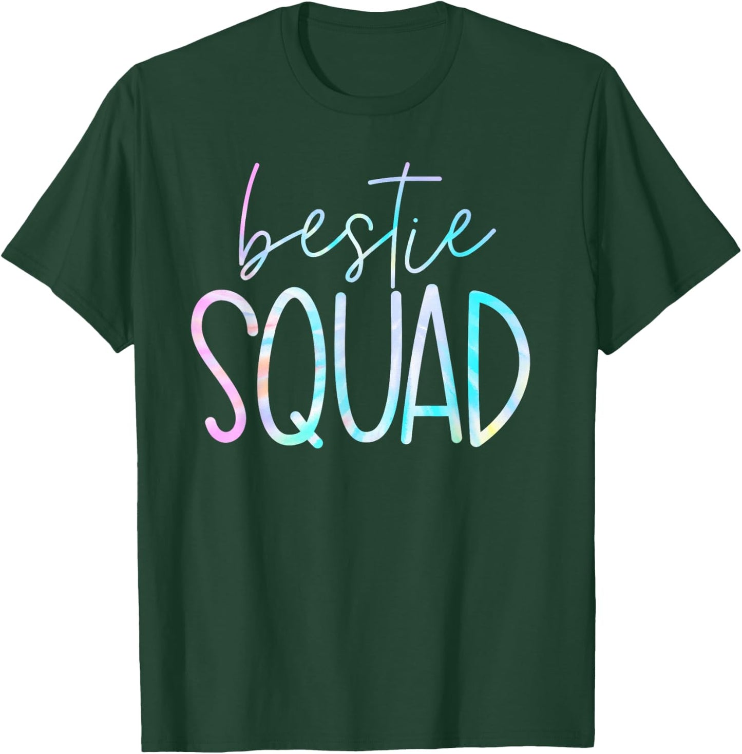 Best Friend Matching Squad Tie Dye Bestie BFF T-Shirt - T-Shirt | Forest