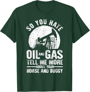 Funny Oilfield Art Dad Oil Rig Workers Roughnecks T-Shirt - T-Shirt | Forest
