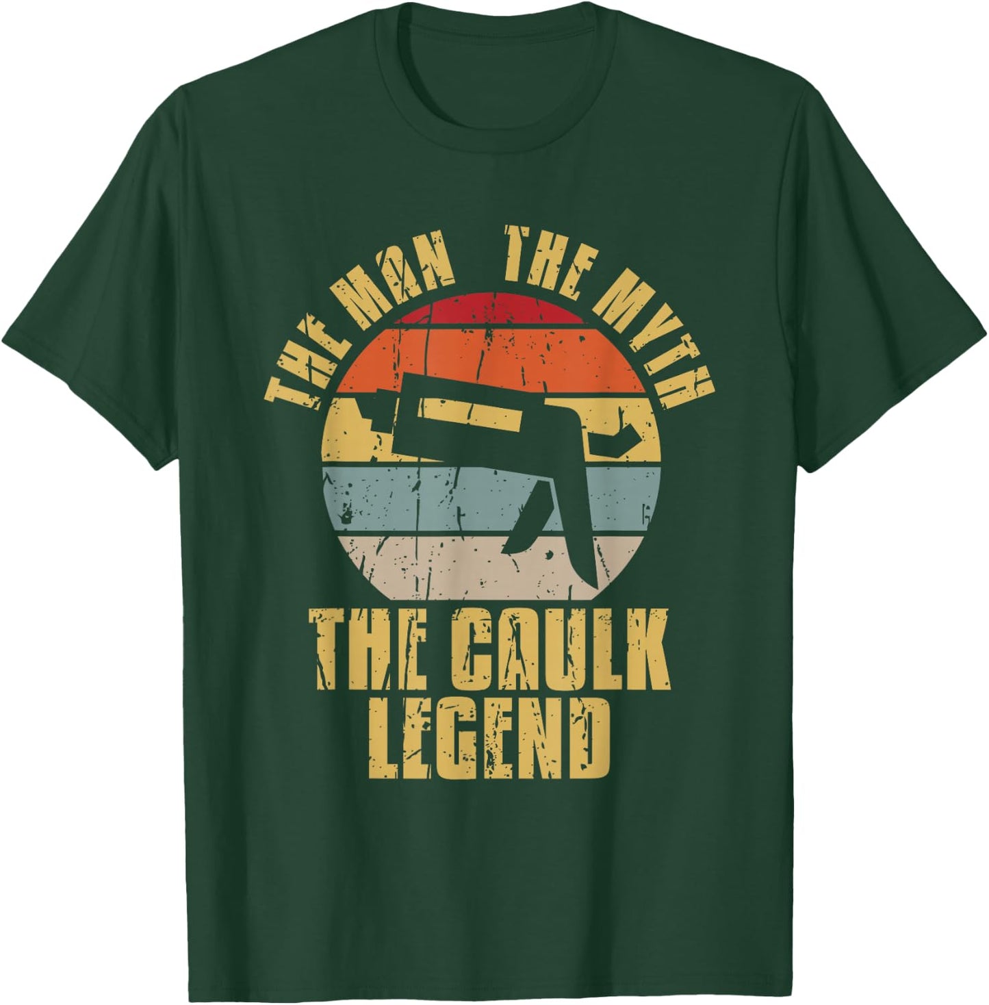 The Caulk Legend Caulking Vintage Caulk T-Shirt - T-Shirt | Forest