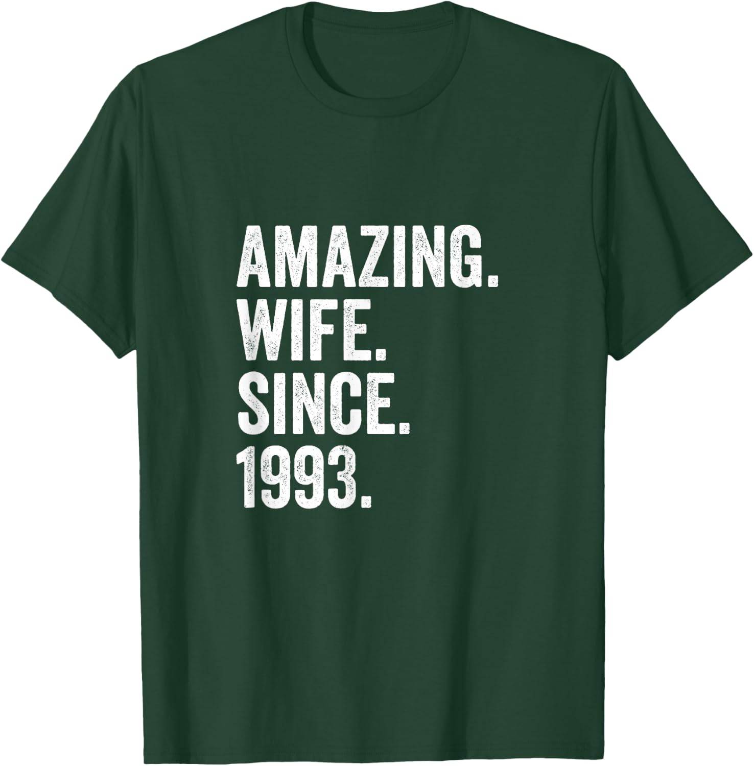 Amazing Wife Since 1993 | 33rd Wedding Anniversary 33 Years T-Shirt - T-Shirt | Forest