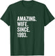 Amazing Wife Since 1993 | 33rd Wedding Anniversary 33 Years T-Shirt - T-Shirt | Forest