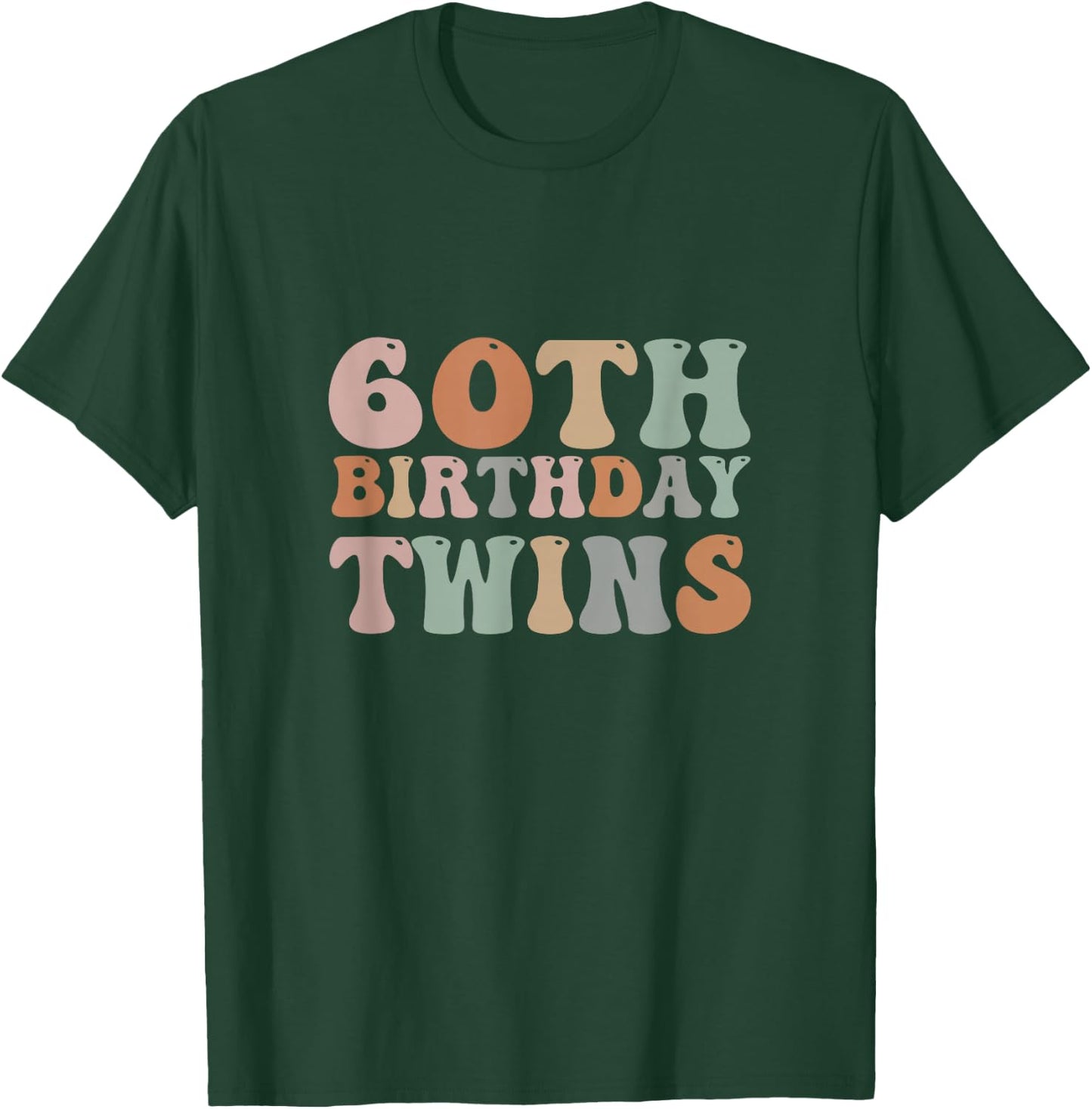 60th Birthday Twins 60 Years Old Twin Sibling Men Women Kids T-Shirt - T-Shirt | Forest
