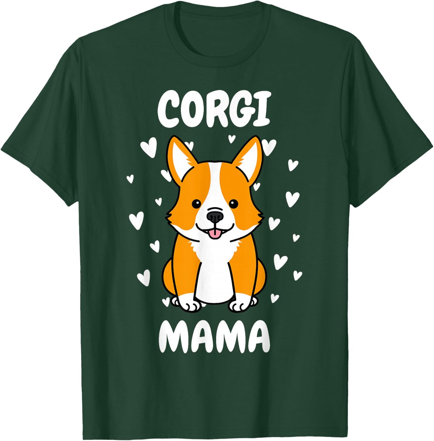 Corgi Mama Mom Mummy Mum Mommy Mother's Day Mother Dog Lover T-Shirt - T-Shirt | Forest