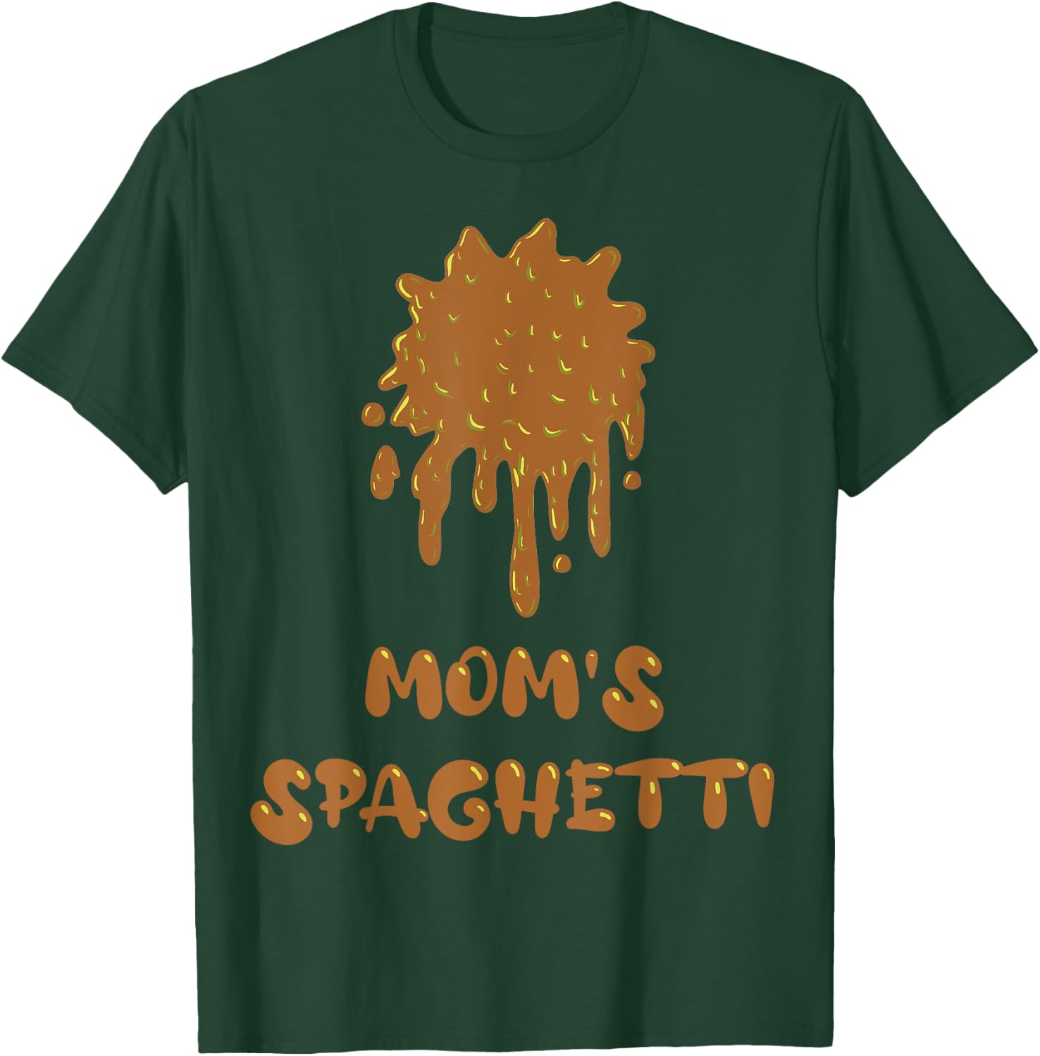 Mom's Spaghetti T-Shirt - T-Shirt | Forest