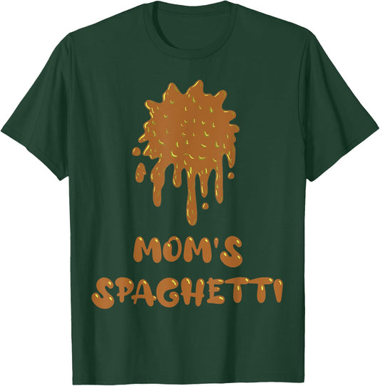 Mom's Spaghetti T-Shirt - T-Shirt | Forest