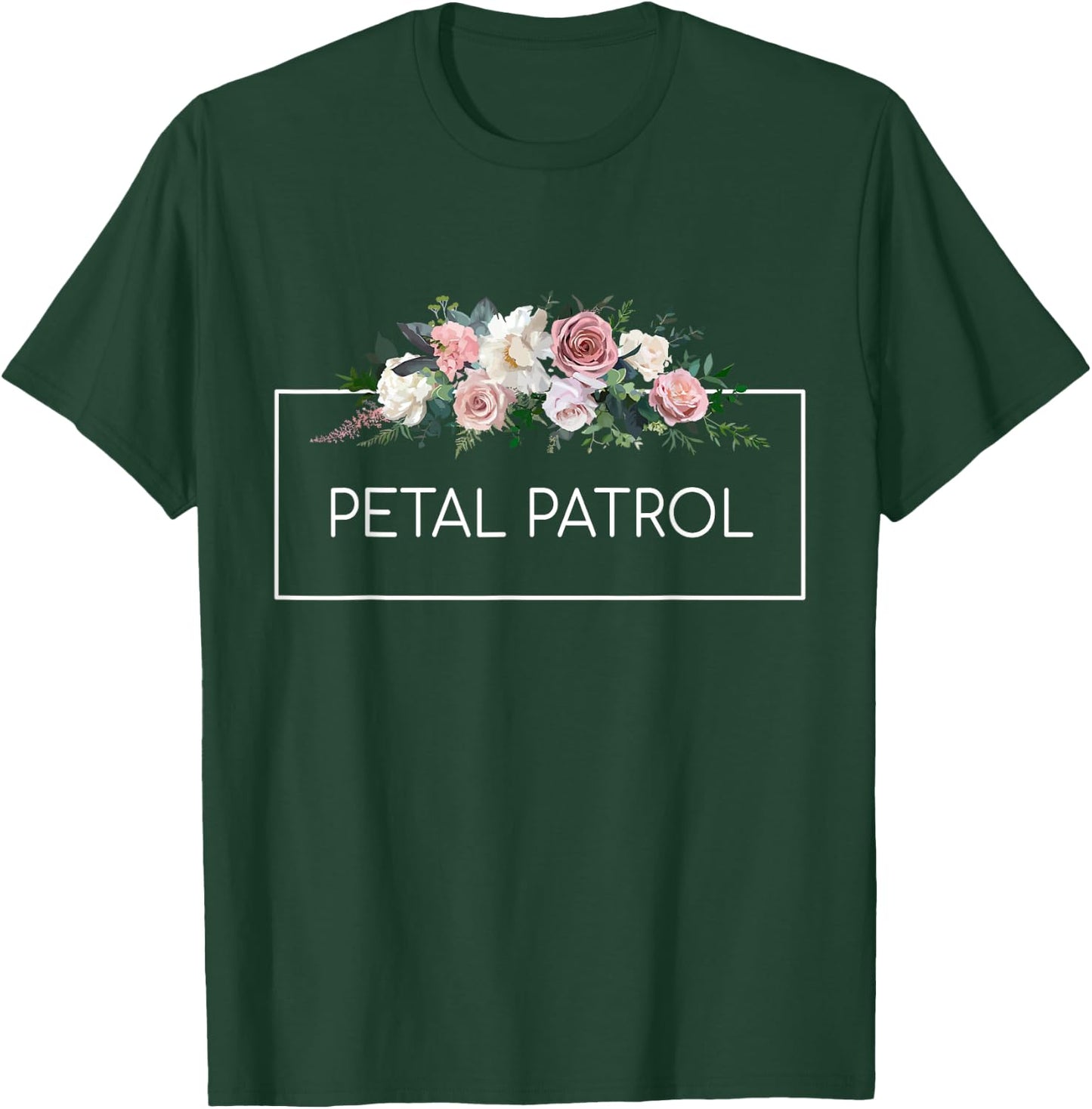 Petal Patrol Flower Girl Bachelorette Party Wedding Floral T-Shirt - T-Shirt | Forest