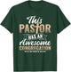 Pastor Has An Awesome Congregation Christian Bought Me This T-Shirt - T-Shirt | Forest