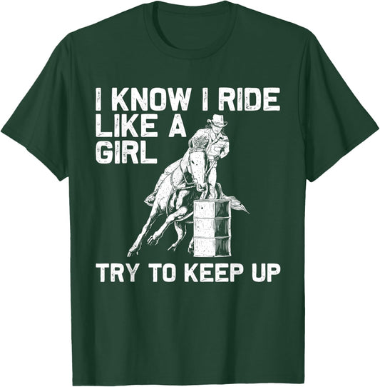 Funny Barrel Racing Gift Rodeo Horse Racer Girl T-Shirt - T-Shirt | Forest