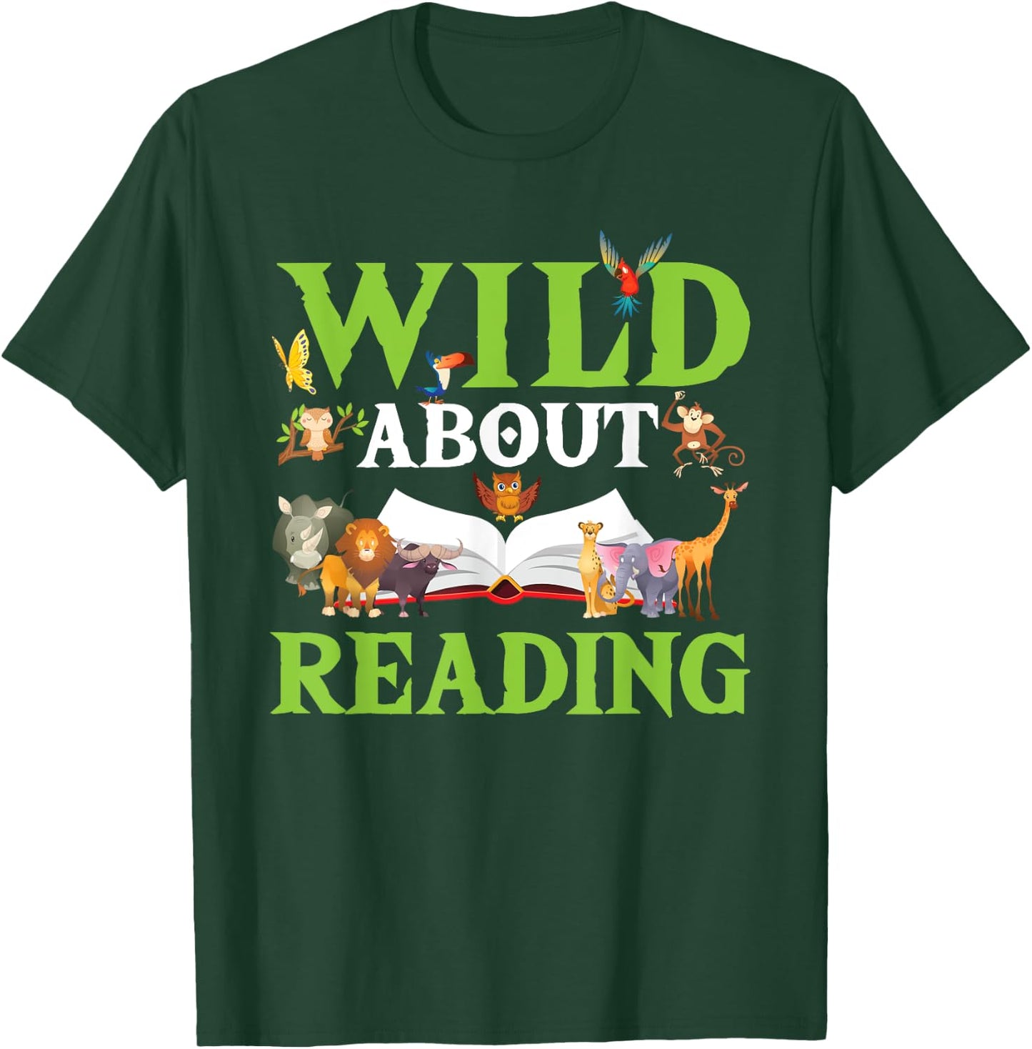 Wild About Reading Animals Books Reader Lover Gift T-Shirt - T-Shirt | Forest