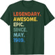 Legendary Awesome Epic Since May 1989 Birthday Vintage T-Shirt - T-Shirt | Forest